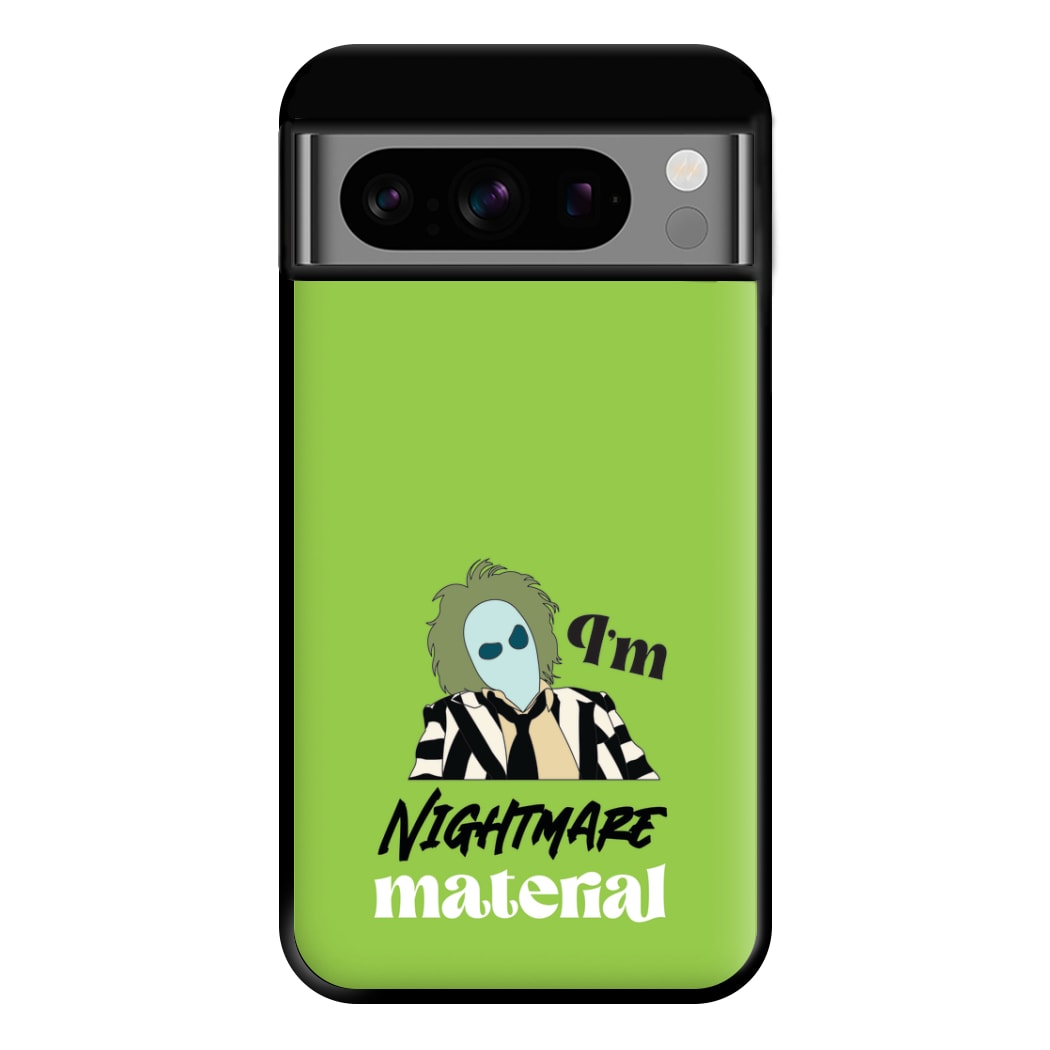 I'm Nightmare Material Phone Case for Google Pixel 8 Pro