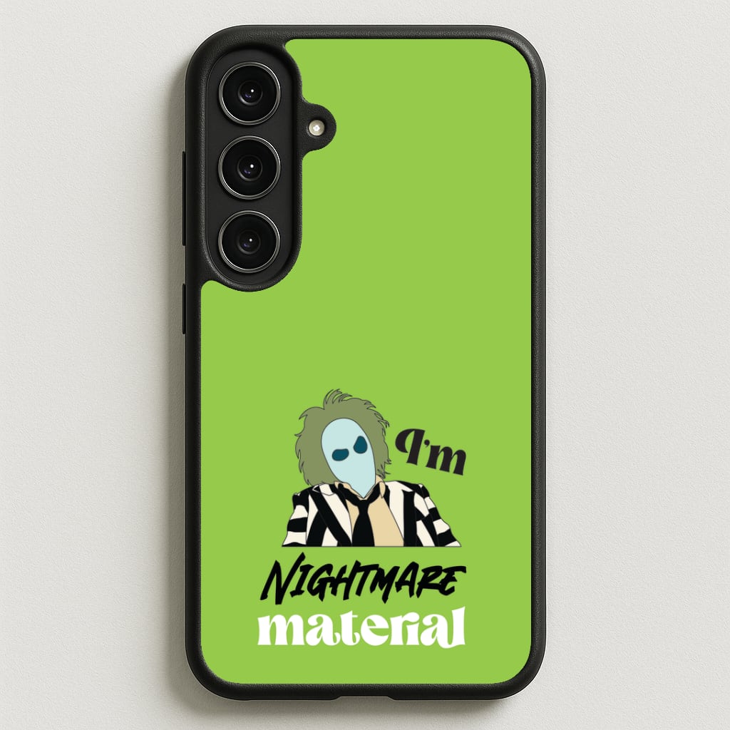 I'm Nightmare Material Phone Case for Galaxy S25FE