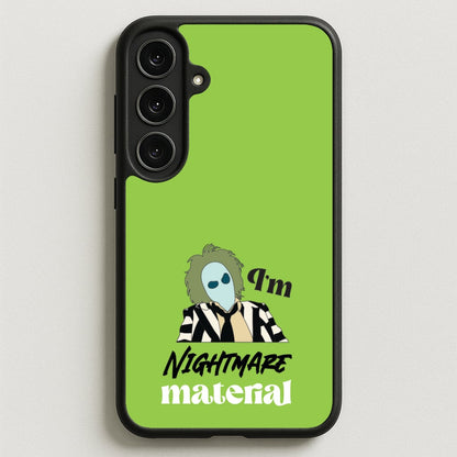 I'm Nightmare Material Phone Case for Galaxy S25FE