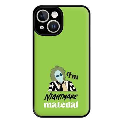 I'm Nightmare Material Phone Case for iPhone 14