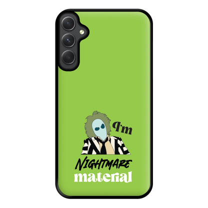 I'm Nightmare Material Phone Case for Galaxy A14