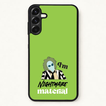 I'm Nightmare Material Phone Case for Galaxy A37