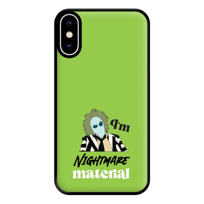 I'm Nightmare Material Phone Case for iPhone XS Max