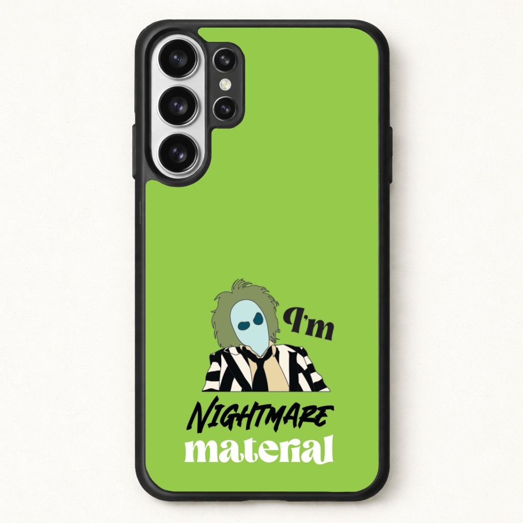 I'm Nightmare Material Phone Case for Galaxy S26 Ultra
