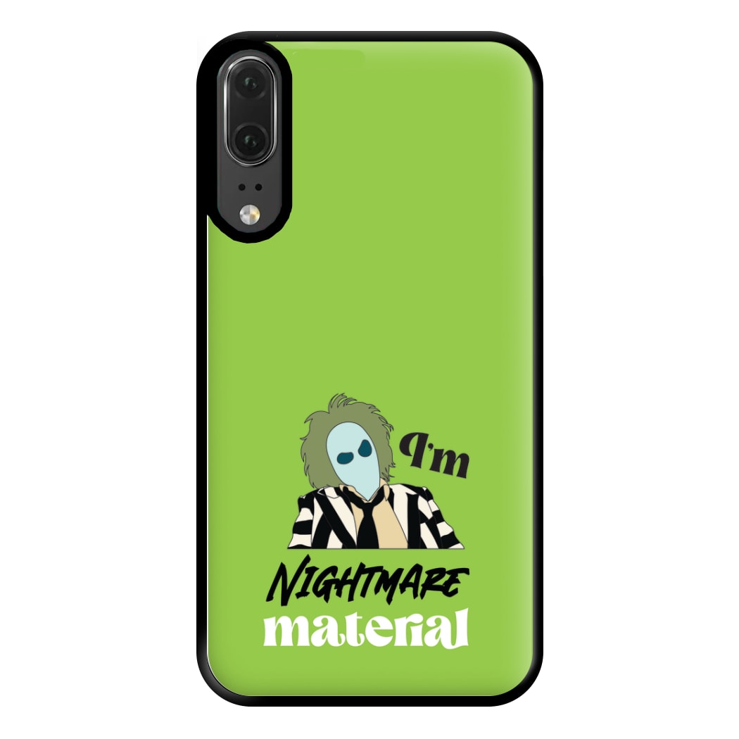 I'm Nightmare Material Phone Case for Huawei P20