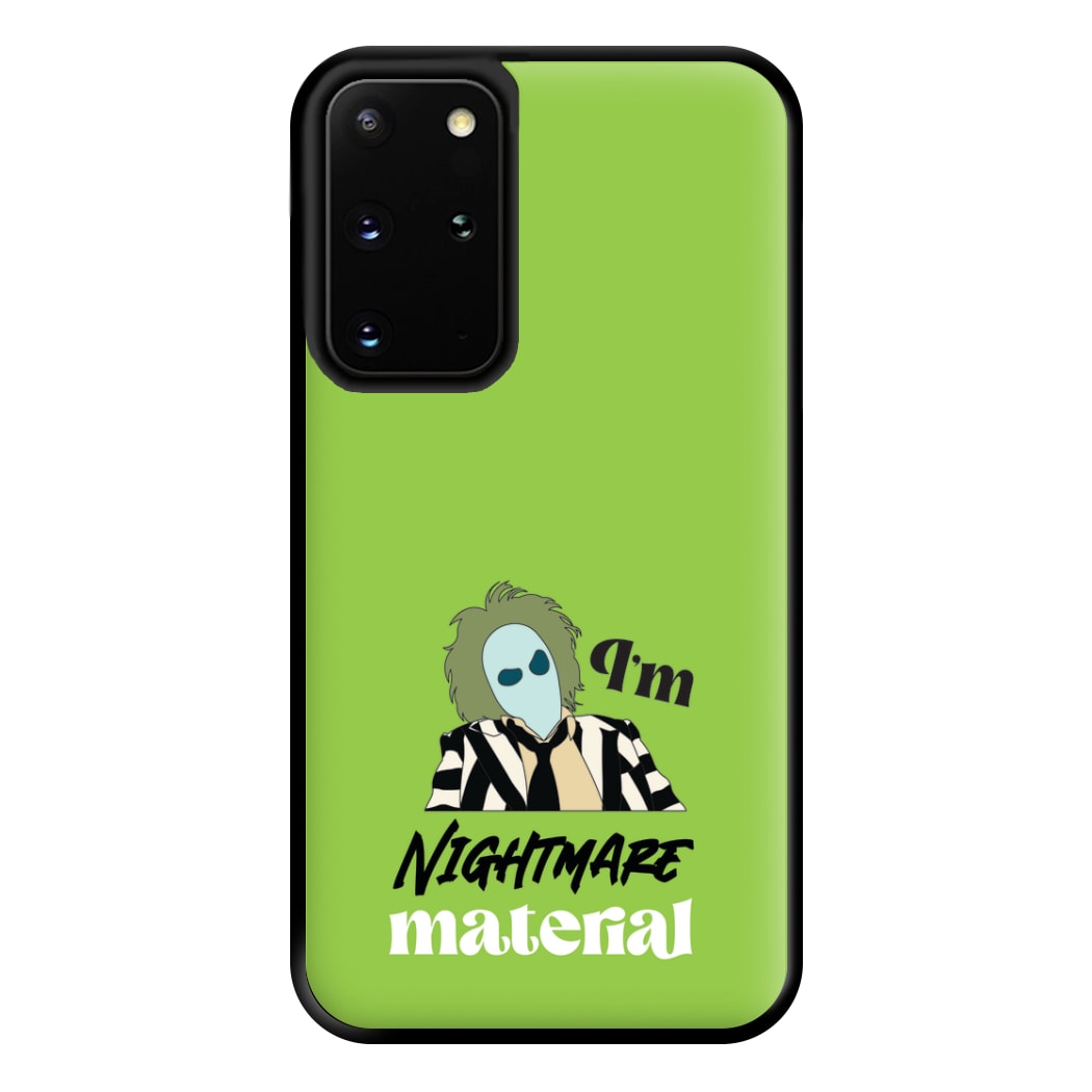 I'm Nightmare Material Phone Case for Galaxy S20 Plus