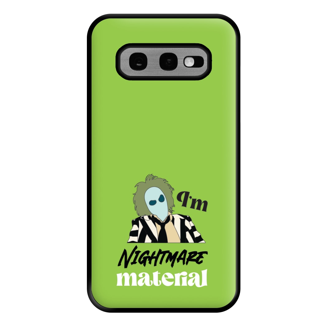 I'm Nightmare Material Phone Case for Galaxy S10e