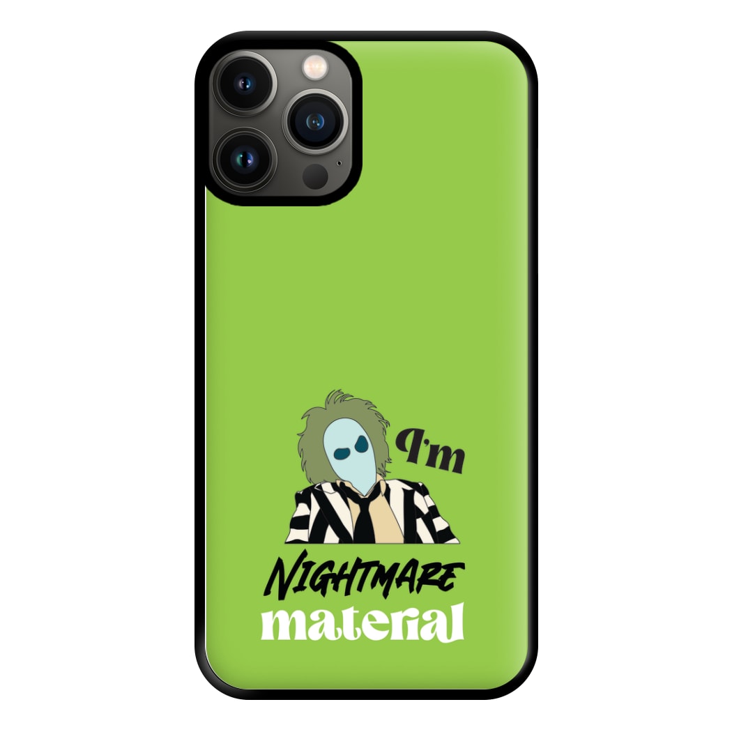 I'm Nightmare Material Phone Case for iPhone 13 Pro Max