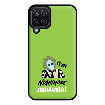 I'm Nightmare Material Phone Case for Galaxy A12