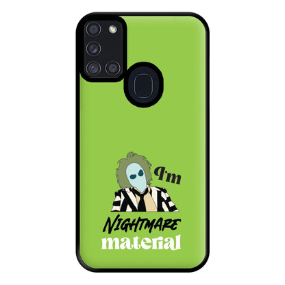 I'm Nightmare Material Phone Case for Galaxy A21s