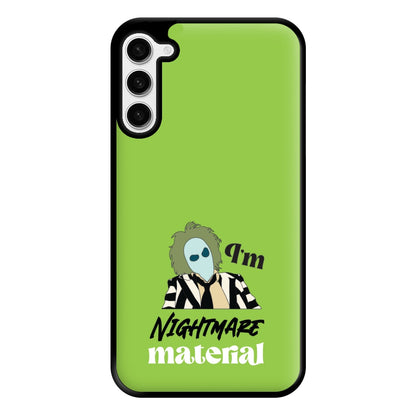 I'm Nightmare Material Phone Case for Galaxy S23 Plus