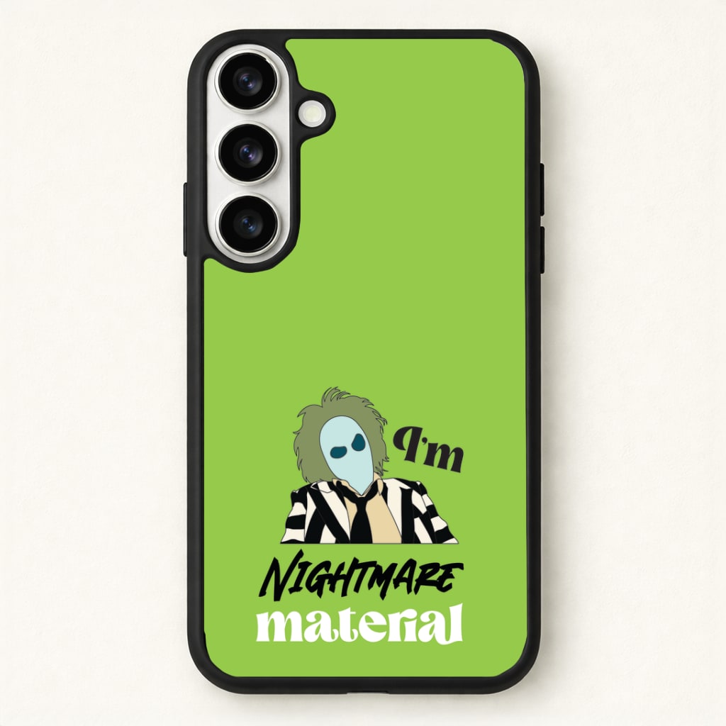 I'm Nightmare Material Phone Case for Galaxy S26