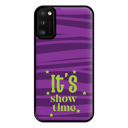 It's Show Time Phone Case for Galaxy A41