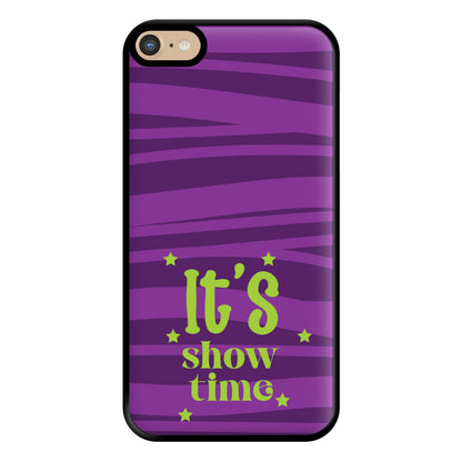 It's Show Time Phone Case for iPhone 6 Plus / 7 Plus / 8 Plus