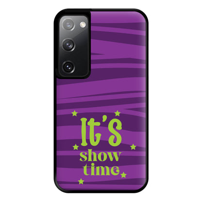 It's Show Time Phone Case for Galaxy S20