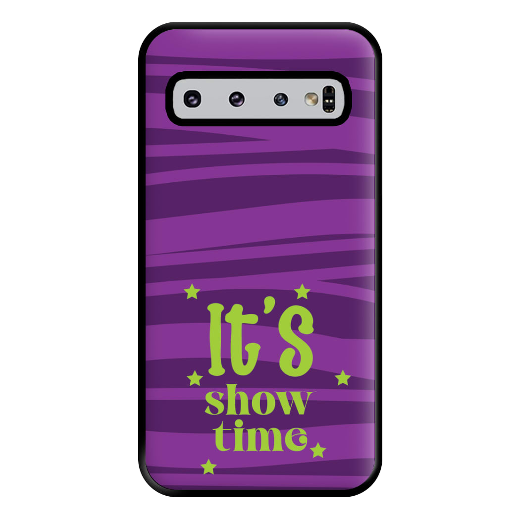 It's Show Time Phone Case for Galaxy S10 Plus