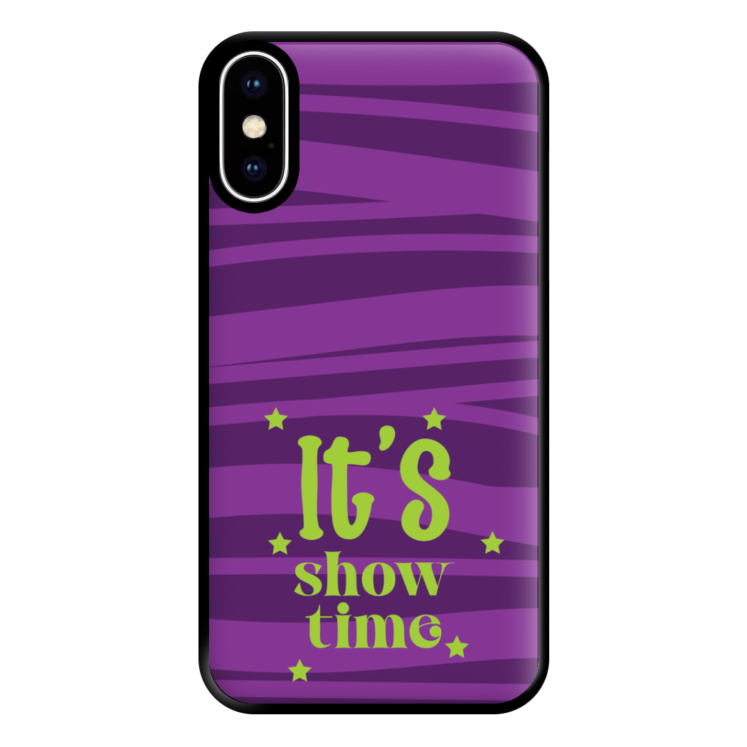 It's Show Time Phone Case for iPhone XS Max