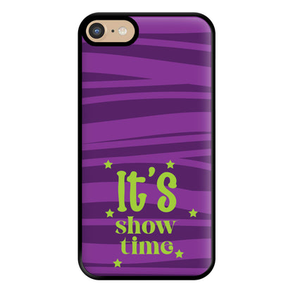 It's Show Time Phone Case for iPhone 6 / 7 / 8 / SE