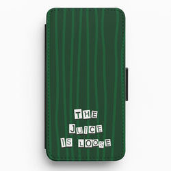 The Juice Is Loose Flip / Wallet Phone Case