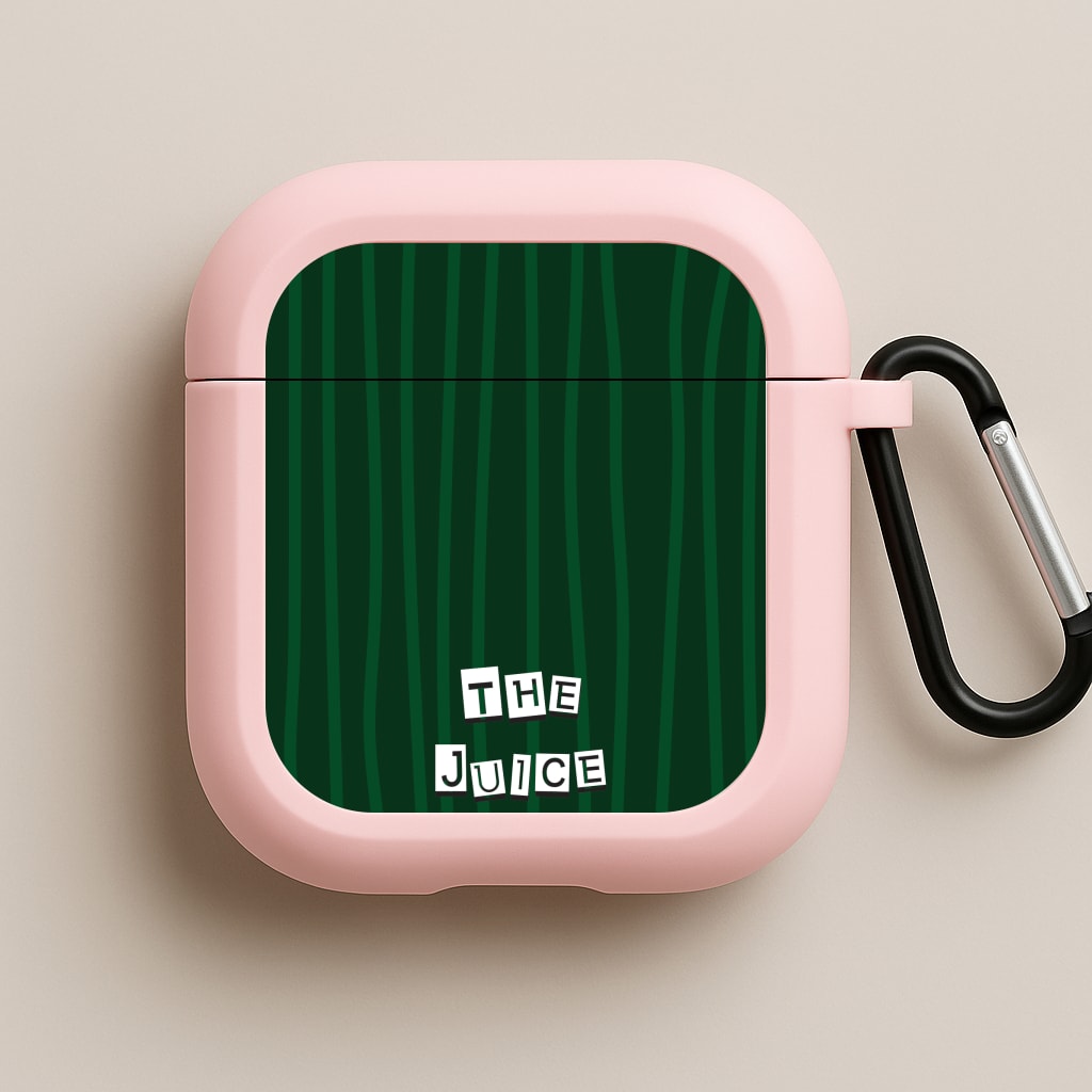 The Juice Is Loose Pink AirPods Case