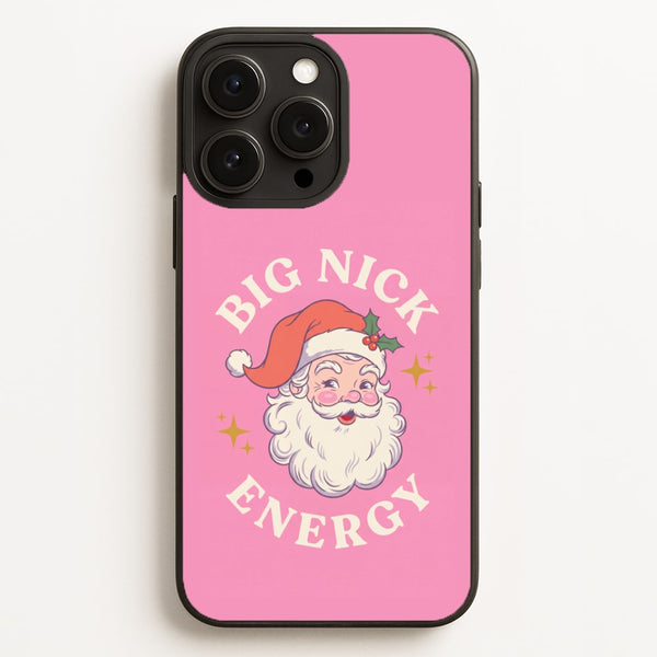 Big Nick Energy Phone Case - iPhone 16 Pro Max / Standard