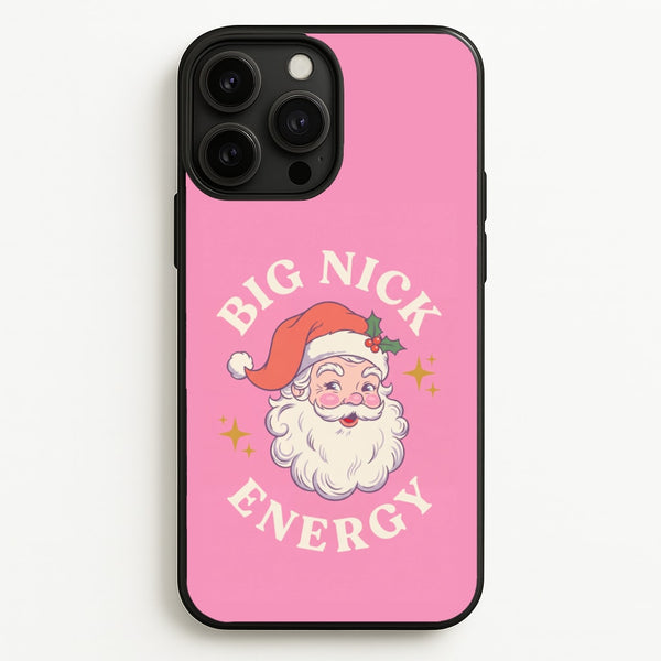 Big Nick Energy Phone Case - iPhone 13 Pro / Standard