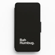 Bah Humbug Flip / Wallet Phone Case 1