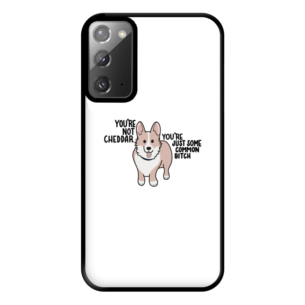 You're Not Cheddar - B99 Phone Case for Galaxy Note 20 Ultra