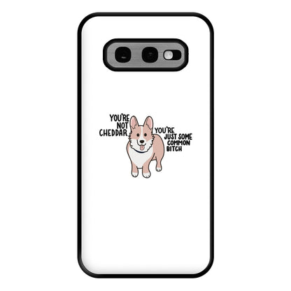 You're Not Cheddar - B99 Phone Case for Galaxy S10e