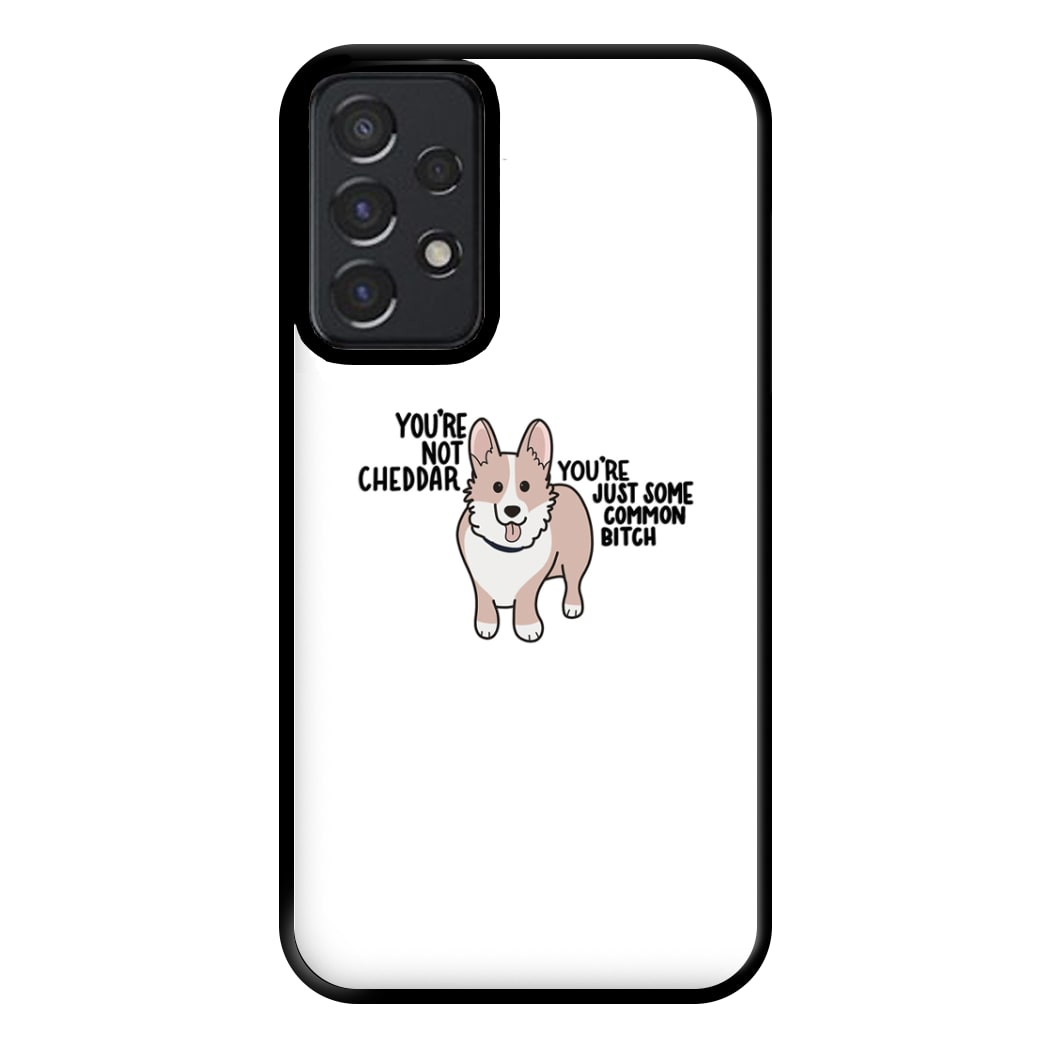 You're Not Cheddar - B99 Phone Case for Galaxy A52 / A52s