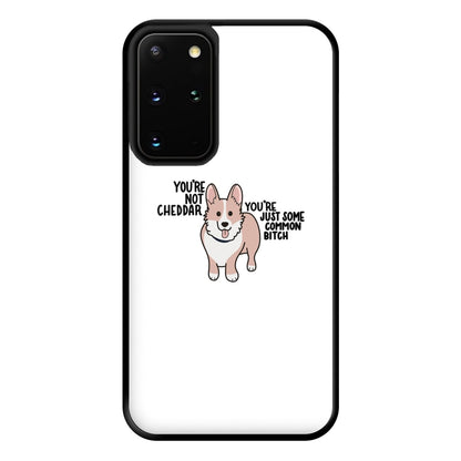 You're Not Cheddar - B99 Phone Case for Galaxy S20 Plus