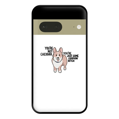 You're Not Cheddar - B99 Phone Case for Google Pixel 7a