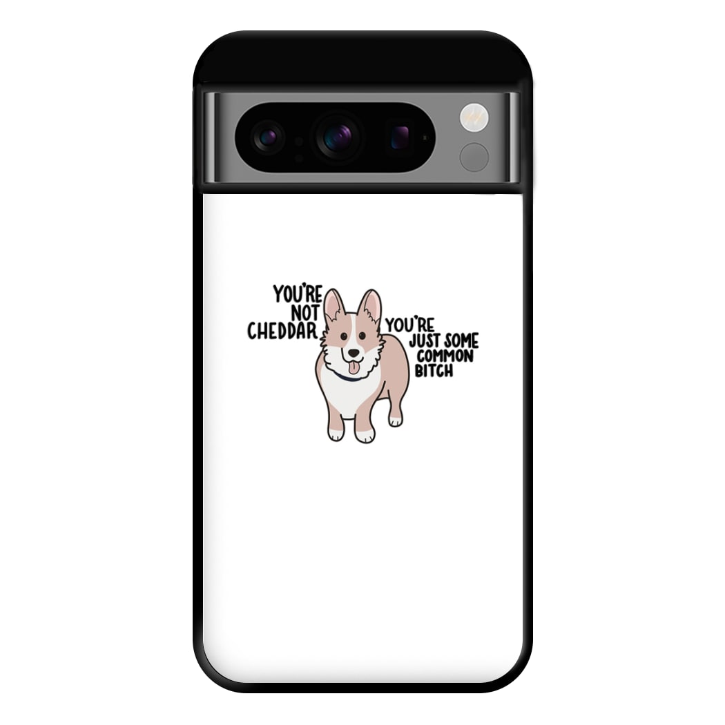 You're Not Cheddar - B99 Phone Case for Google Pixel 8 Pro