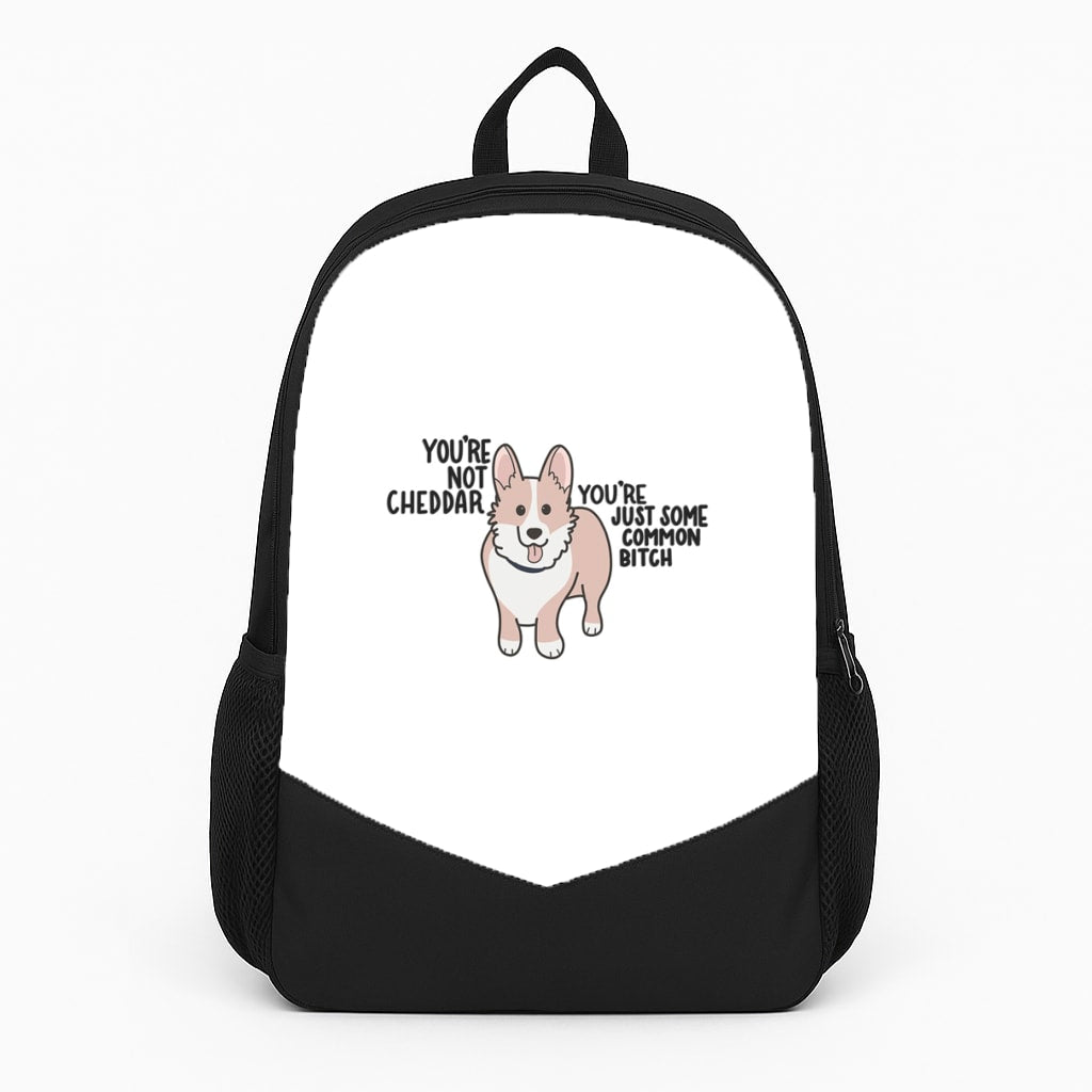 You're Not Cheddar - B99 Backpack