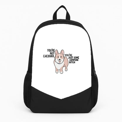 You're Not Cheddar - B99 Large Backpack