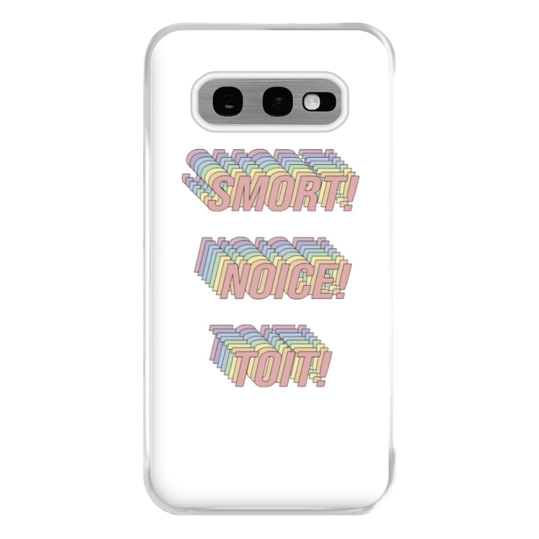 Smort, Noice, Toit - B99 Phone Case for Galaxy S10e