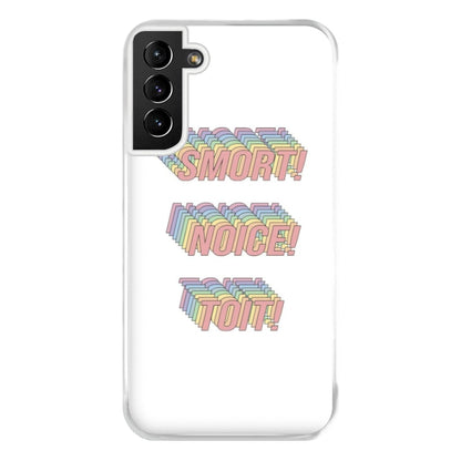 Smort, Noice, Toit - B99 Phone Case for Galaxy S21 Plus