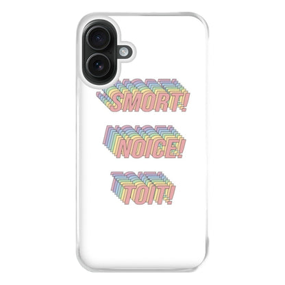 Smort, Noice, Toit - B99 Phone Case for iPhone 16 Plus