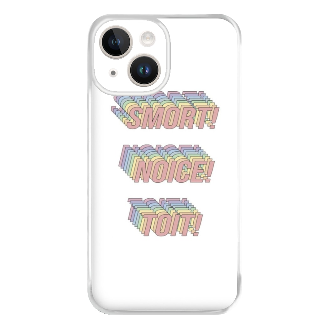 Smort, Noice, Toit - B99 Phone Case for iPhone 14