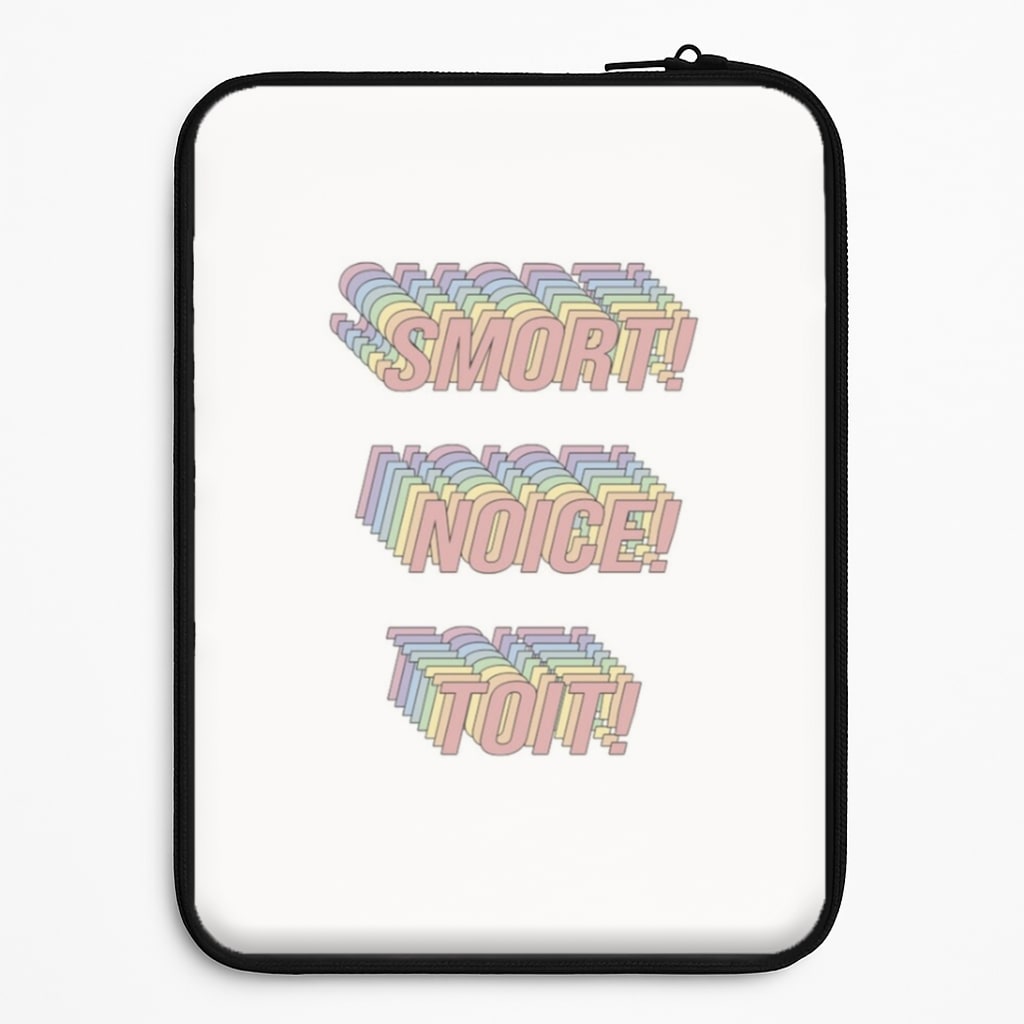 Smort, Noice, Toit - B99 Laptop Sleeve