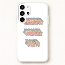 Smort, Noice, Toit - B99 Phone Case for Galaxy S26 Ultra