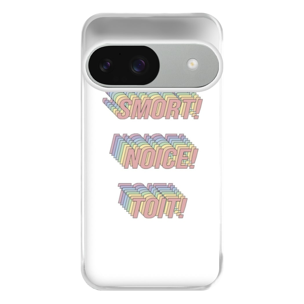 Smort, Noice, Toit - B99 Phone Case for Google Pixel 9 / 9 Pro