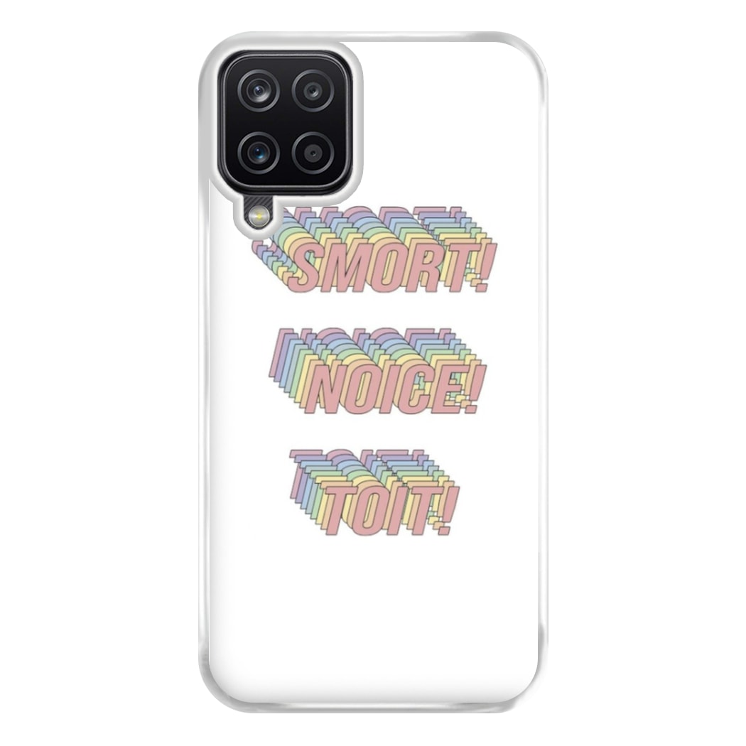 Smort, Noice, Toit - B99 Phone Case for Galaxy A12