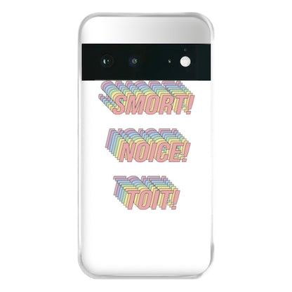 Smort, Noice, Toit - B99 Phone Case for Google Pixel 6a