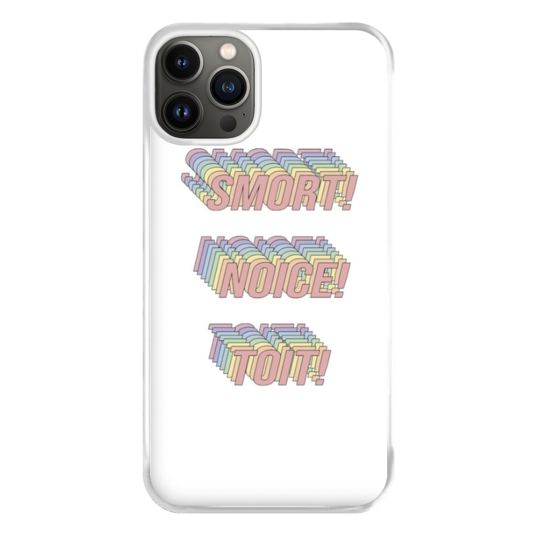 Smort, Noice, Toit - B99 Phone Case for iPhone 13