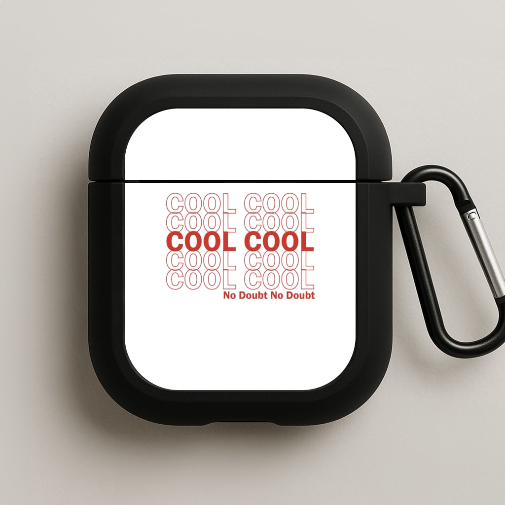 Cool Cool Cool No Doubt White - B99 AirPods Case