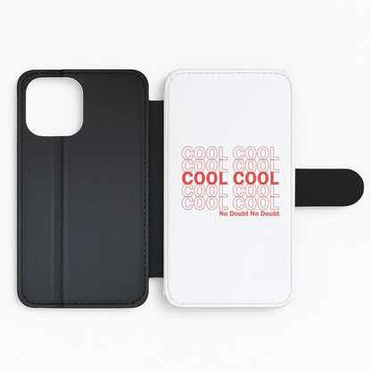 Cool Cool Cool No Doubt White - B99 Flip Phone Case