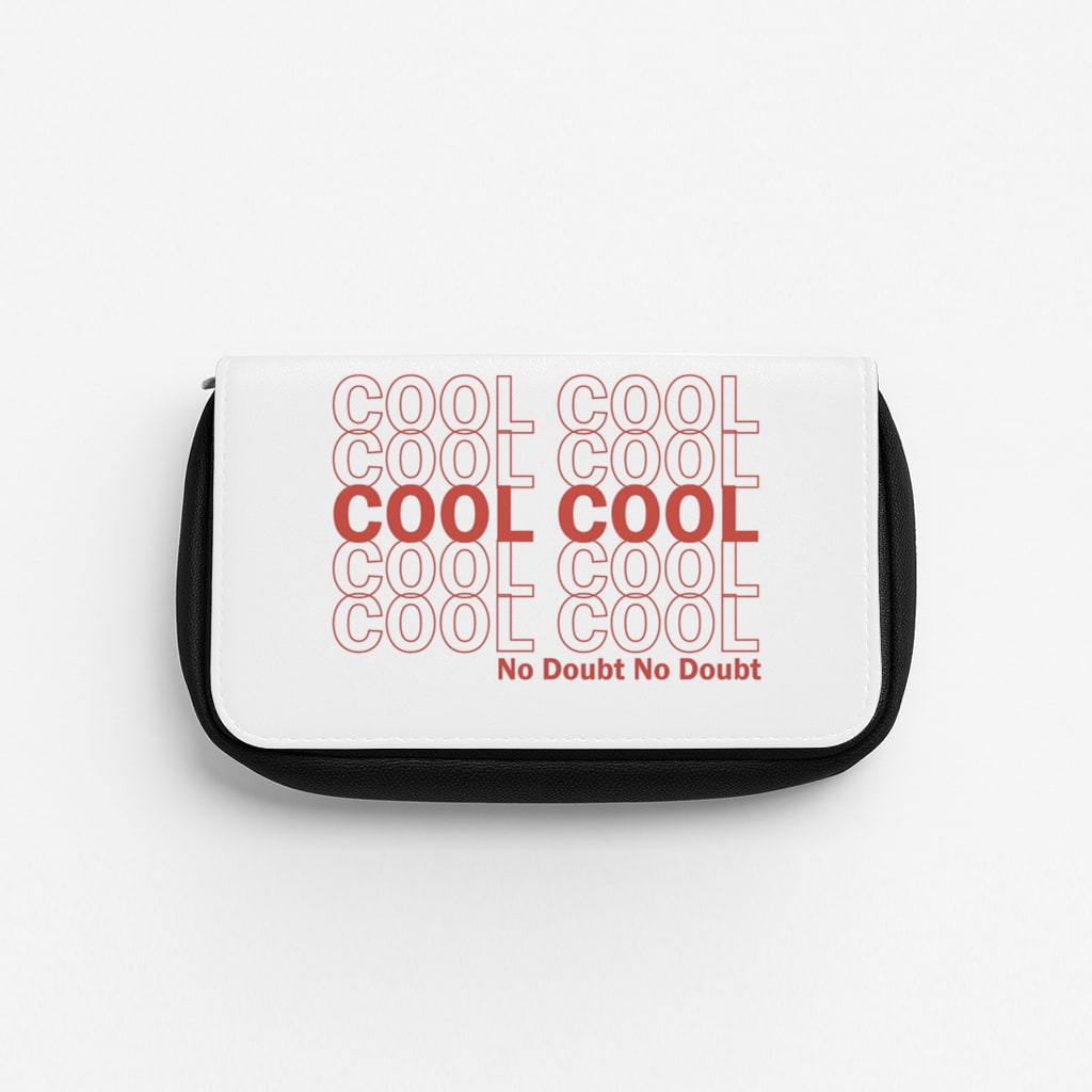 Cool Cool Cool No Doubt White - B99 Pencil Case