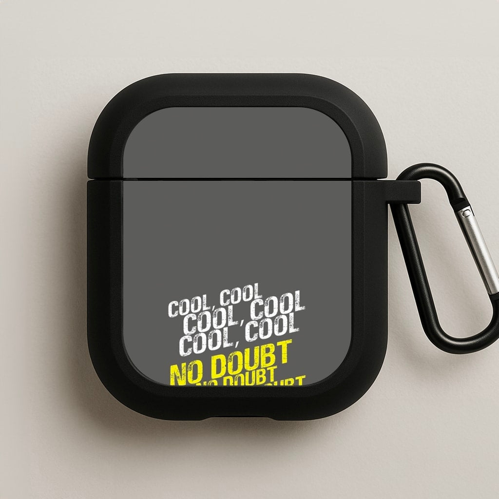 Cool Cool Cool No Doubt Grey - B99 AirPods Case