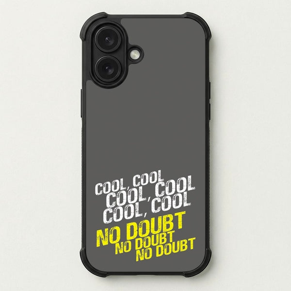 Cool Cool Cool No Doubt Grey - B99 Phone Case — Bumper case